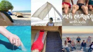 14+ Beach Camping Tips That Change Everything